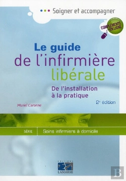 Bertrand.pt - Guide De L Infirmiere Liberale 2eme Edition