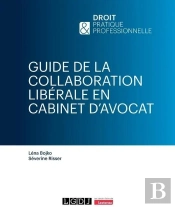 Guide De La Collaboration Libérale En Cabinet D'Avocat