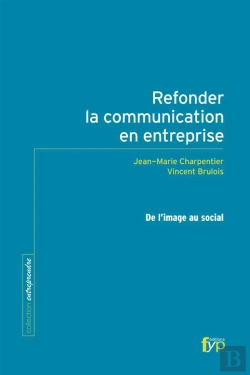 Bertrand.pt - Guide De La Communication A L'Epreuve Du Social (Le)