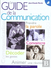 Guide De La Communication ; Les Gestes Qui Parlent