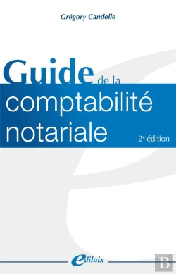 Bertrand.pt - Guide De La Comptabilité Notariale (2e Édition)