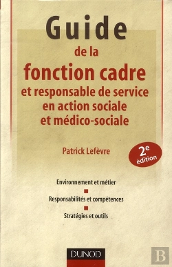 Bertrand.pt - Guide De La Fonction Cadre En Action Sociale (2e Édition)
