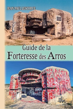 Bertrand.pt - Guide De La Forteresse Des Arros