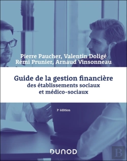 Bertrand.pt - Guide De La Gestion Financière Des Établissements Sociaux Et Médico-Sociaux (3e Édition)