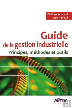 Bertrand.pt - Guide De La Gestion Industrielle
