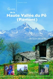 Guide De La Haute Vallée Du Pô (Piémont)