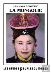 Guide De La Mongolie (2e Édition)