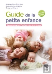 Guide De La Petite Enfance (2e Édition)