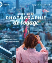 Guide De La Photographie De Voyage