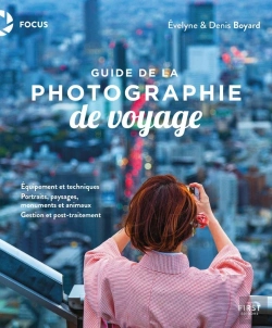 Bertrand.pt - Guide De La Photographie De Voyage