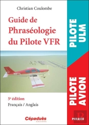 Guide De La Phraséologie Du Pilote Vfr