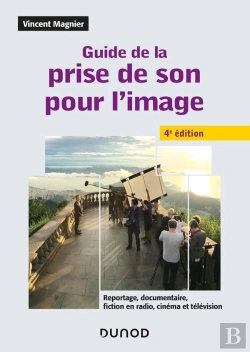 Bertrand.pt - Guide De La Prise De Son Pour L'Image (4e Édition)