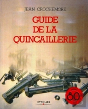 Guide De La Quincaillerie