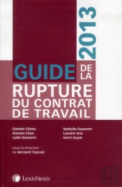 Guide De La Rupture Du Contrat De Travail 2013