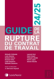 Guide De La Rupture Du Contrat De Travail (Édition 2024/2025)