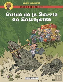 Bertrand.pt - Guide De La Survie En Entreprise
