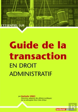 Bertrand.pt - Guide De La Transaction En Droit Administratif