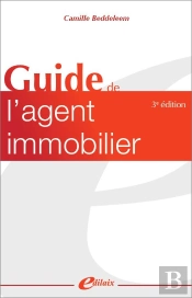 Guide De L'Agent Immobilier (3e Édition)