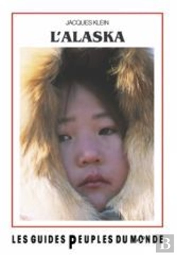 Bertrand.pt - Guide De L'Alaska Et Yukon (3e Édition)