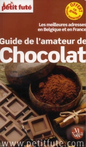 Guide De L'Amateur De Chocolat 2013 Petit Fute