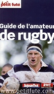 Guide De L'Amateur De Rugby 2013 Petit Fute