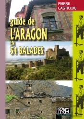 Guide De L'Aragon En 54 Balades
