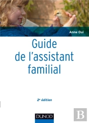 Guide De L'Assistant Familial (2e Édition)