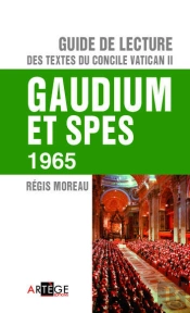 Guide De Lecture De Gaudium Et Spes