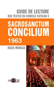 Guide De Lecture De Sacrosanctum Concilium