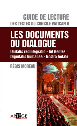 Bertrand.pt - Guide De Lecture Du Concile Vatican Ii ; Les Documents Du Dialogue