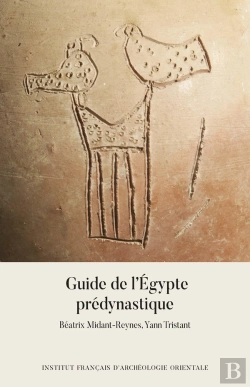 Bertrand.pt - Guide De L'Égypte Prédynastique