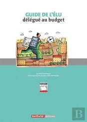 Guide De L'Élu Délégué Au Budget