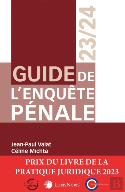 Bertrand.pt - Guide De L'Enquête Pénale (Édition 2023/2024)