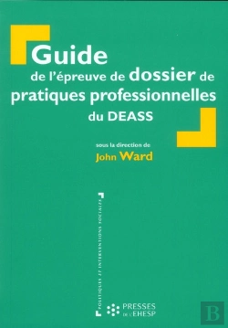 Bertrand.pt - Guide De L'Epreuve De Dossier De Pratiques Professionnelles Du Deass