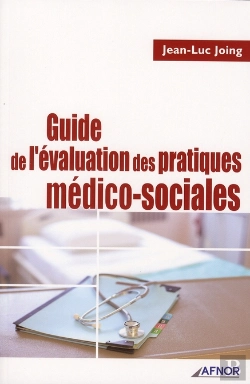 Bertrand.pt - Guide De L'Évaluation Des Pratiques Médico-Sociales