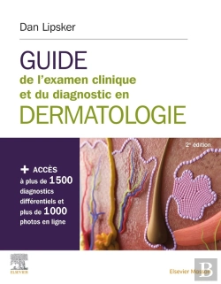 Bertrand.pt - Guide De L'Examen Clinique Et Du Diagnostic En Dermatologie (2e Édition)
