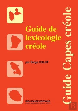 Bertrand.pt - Guide De Lexicologie Créole