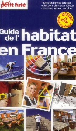 Bertrand.pt - Guide De L'Habitat 2013 Petit Fute