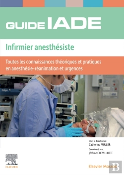 Bertrand.pt - Guide De L'Iade - Infirmier Anesthesiste