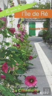 Guide De L'Ile De Re