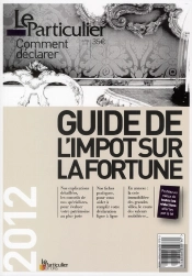 Guide De L'Impot Sur La Fortune 2012