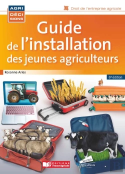 Bertrand.pt - Guide De L'Installation Des Jeunes Agriculteurs - 6e Edition