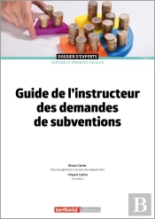 Guide De L'Instructeur Des Demandes De Subventions (7e Édition)
