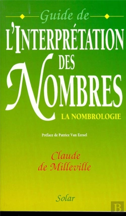 Bertrand.pt - Guide De L'Interpretation Des Nombres