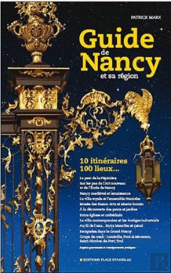 Bertrand.pt - Guide De Nancy Et De Ses Environs