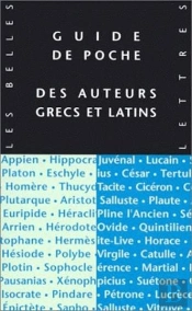 Guide De Poche Des Auteurs Grecs Et Latins