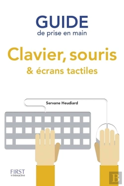 Bertrand.pt - Guide De Prise En Main Clavier, Souris Et Ecrans Tactiles