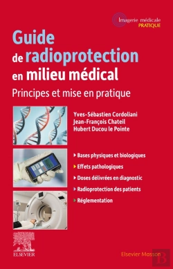 Bertrand.pt - Guide De Radioprotection En Milieu Medical : Principes Et Mise En Pratique