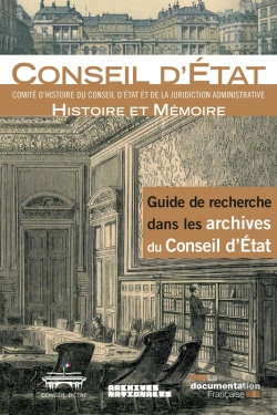 Bertrand.pt - Guide De Recherche Dans Les Archives Du Conseil D'Etat