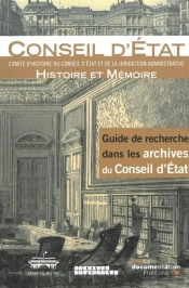 Guide De Recherche Dans Les Archives Du Conseil D'Etat